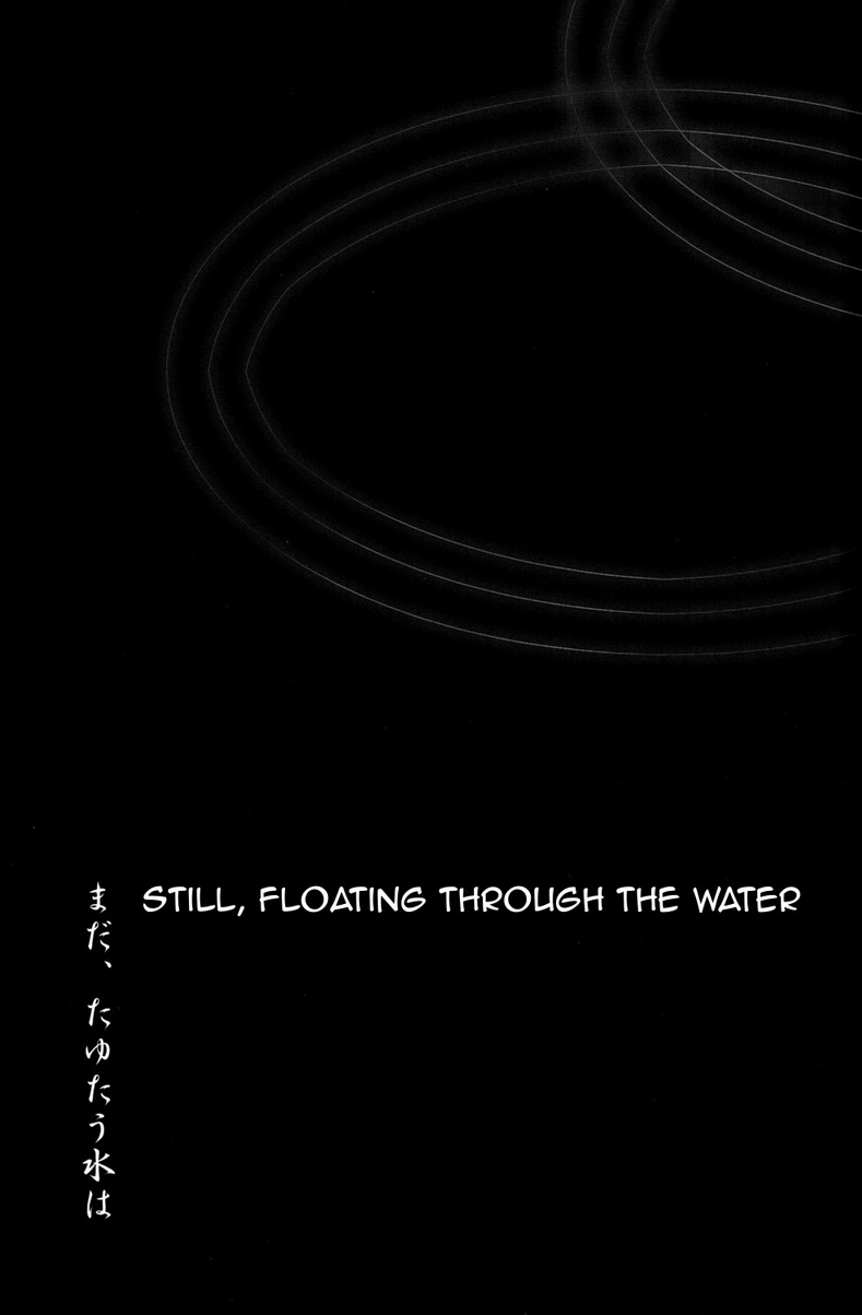 Mada, Tayutau Mizu wa | Still, Floating Through The Water page 2 full
