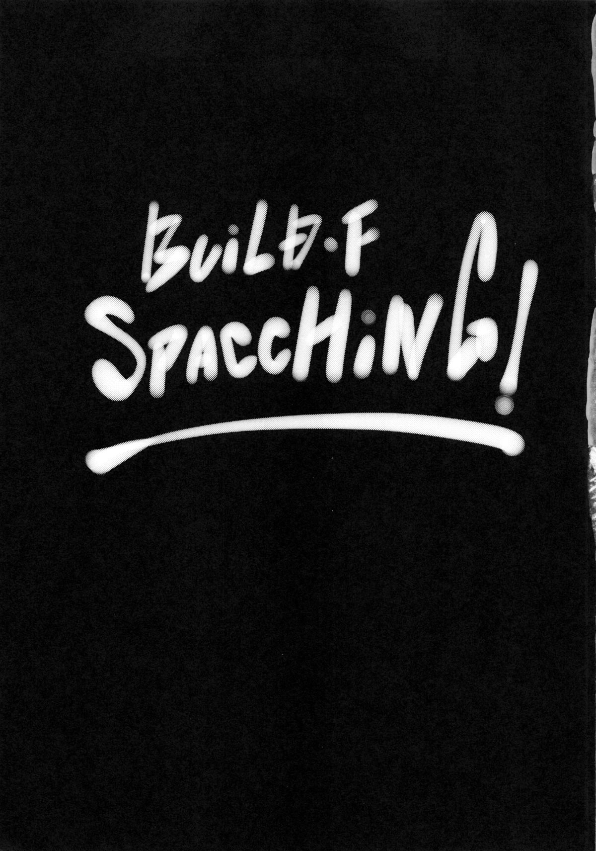 BUILD F SPACCHING! page 2 full