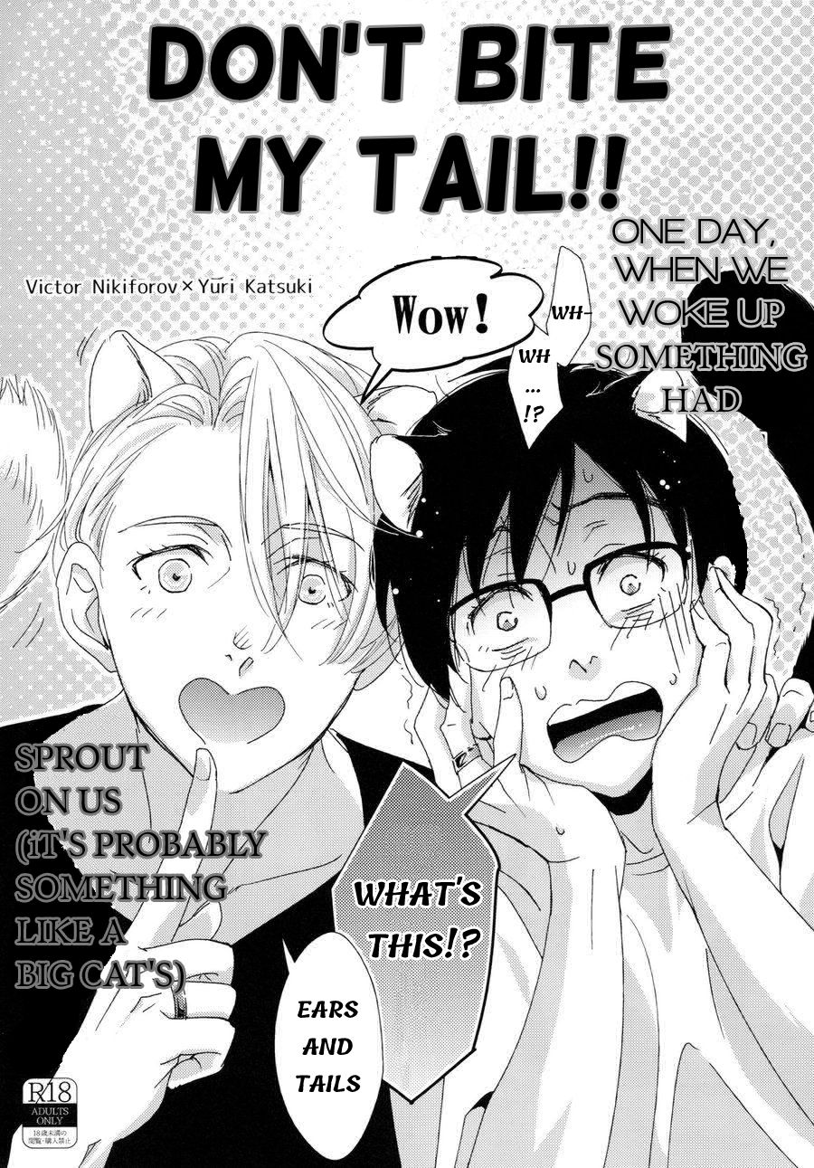 Don’t Bite my Tail!! – Yuri on Ice dj page 1 full