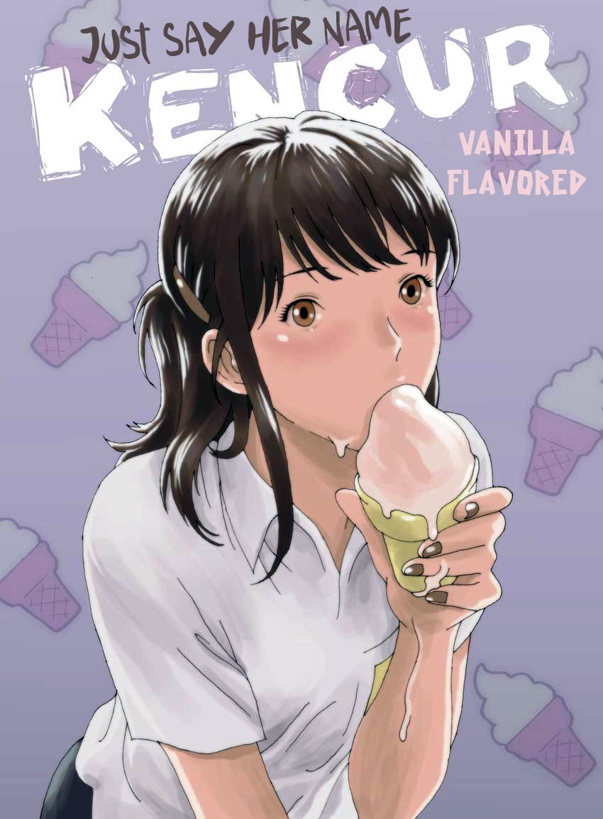 Just Say Her Name Kencur - Vanilla Flavored page 1 full