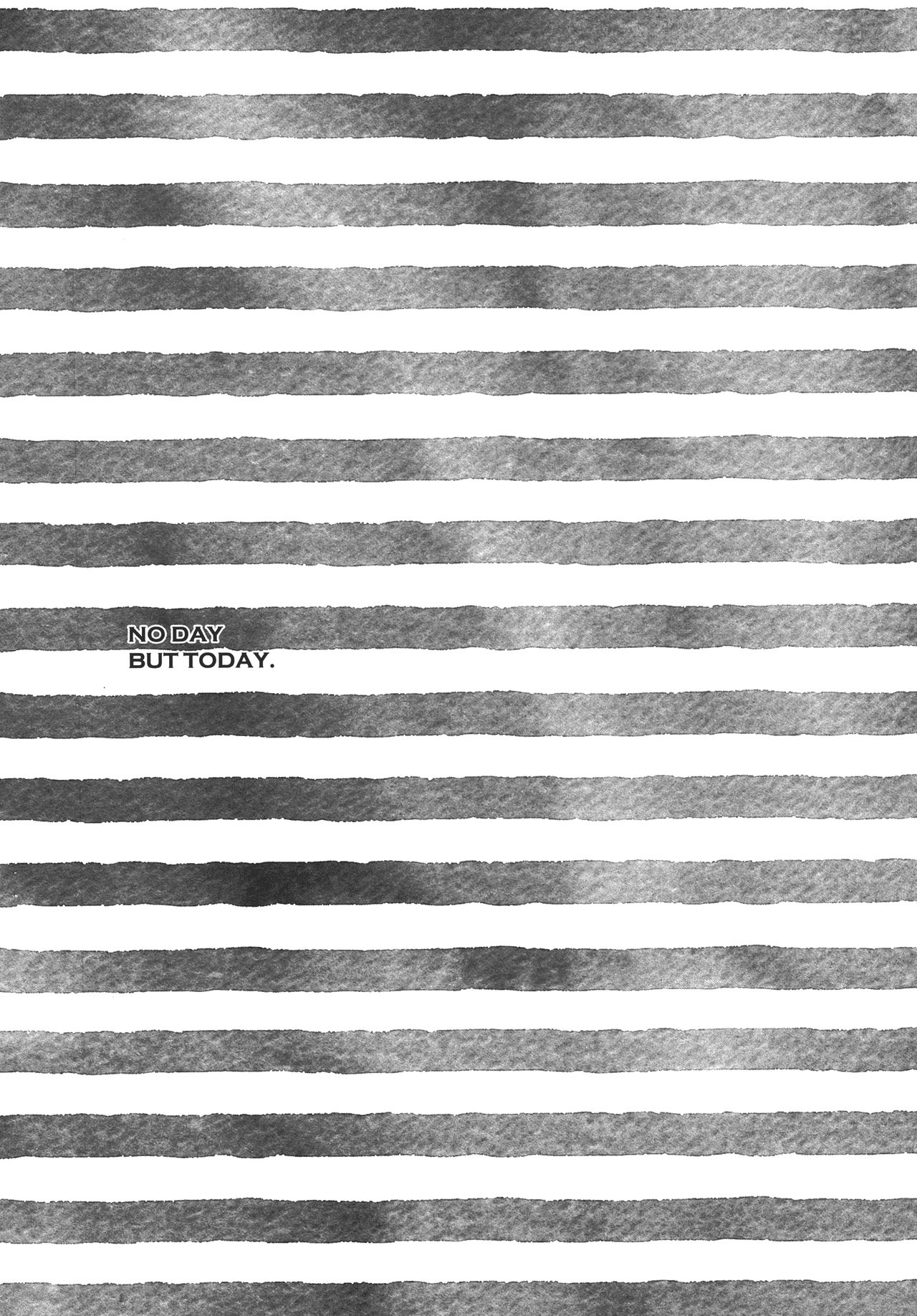 NO DAY BUT TODAY. page 7 full