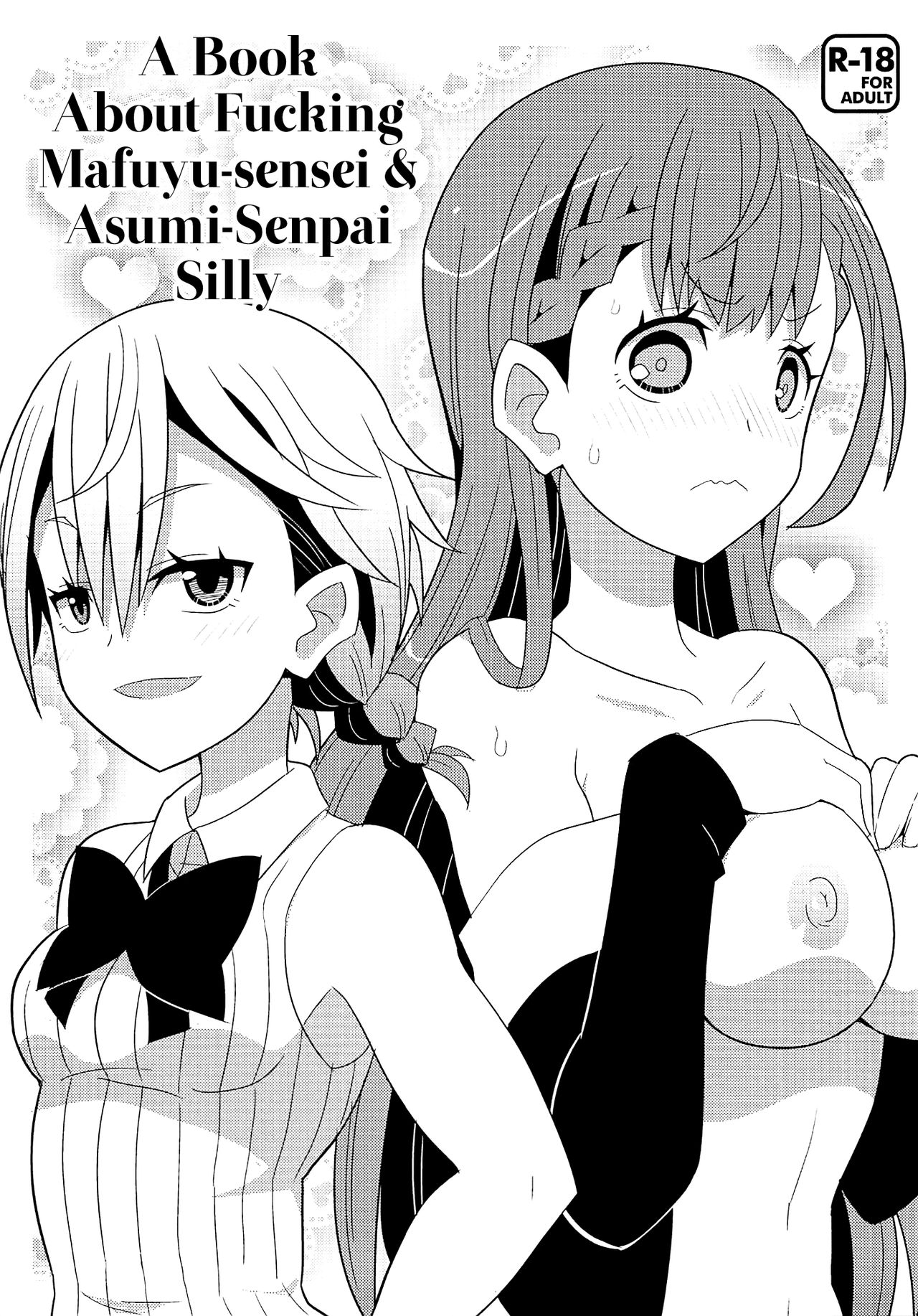 Mafuyu Sensei to Ashumii Senpai o Aheraseru Hon | A Book About Fucking Mafuyu-sensei & Asumi-Senpai Silly page 1 full