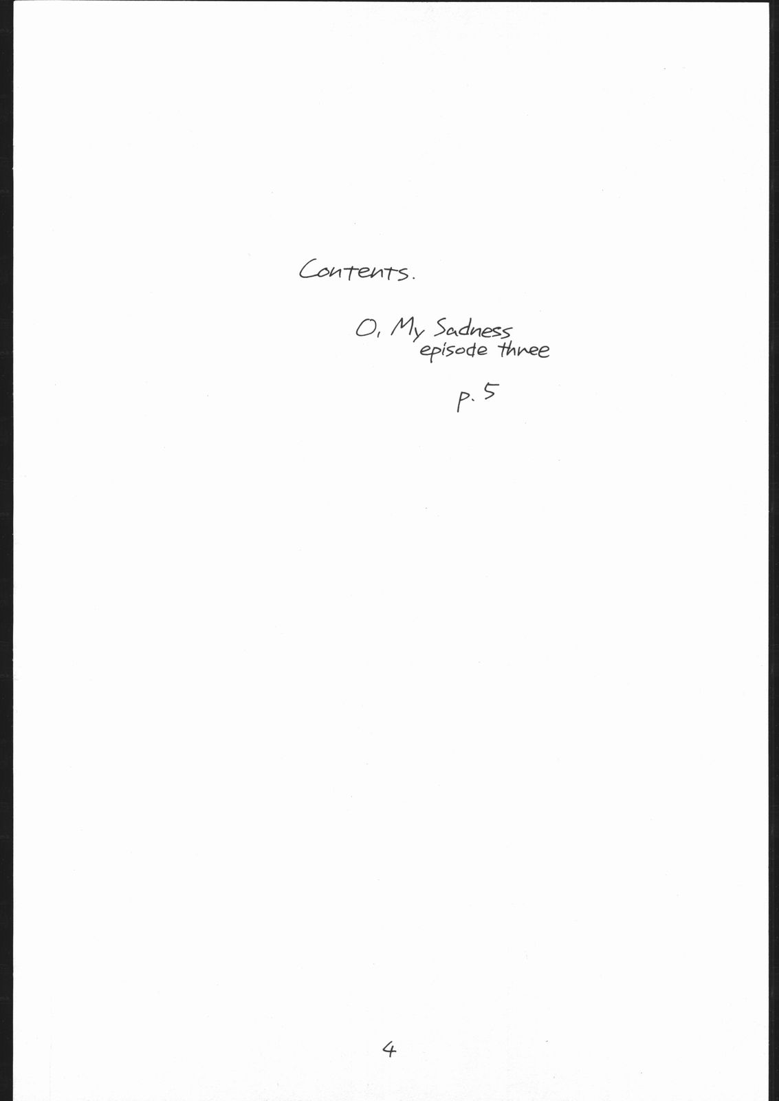 O, MY SADNESS episode three -EROS- page 3 full