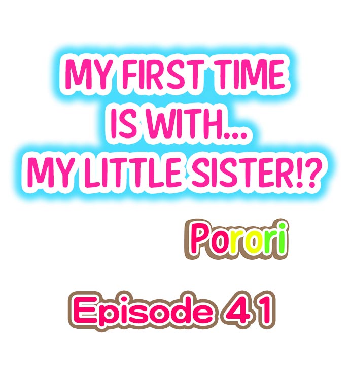 My First Time is with.... My Little Sister?! page 2 full