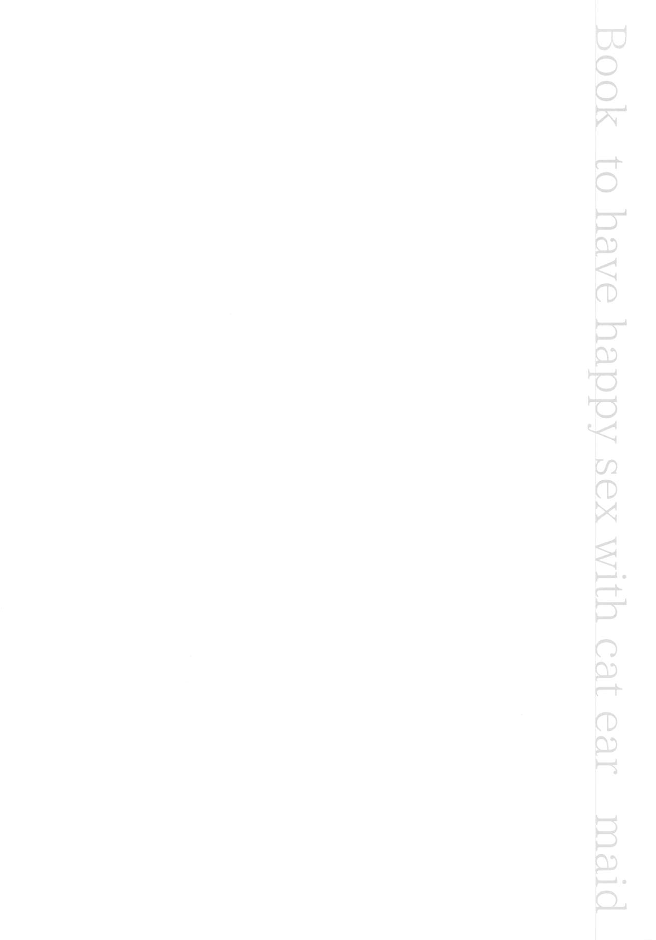 Moto Dorei no Nekomimi Maid to Shiawase Ecchi Suru Hon page 3 full