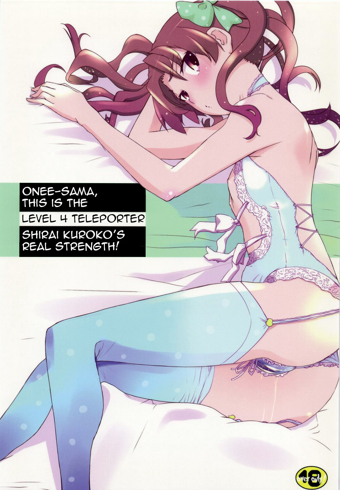 Oneesama, Kore ga Level 4 Teleporter Shirai Kuroko no Sokojikara desuno!- Onee-sama, This is the Level 4 Teleporter Shirai Kuroko's Real Strength! page 1 full