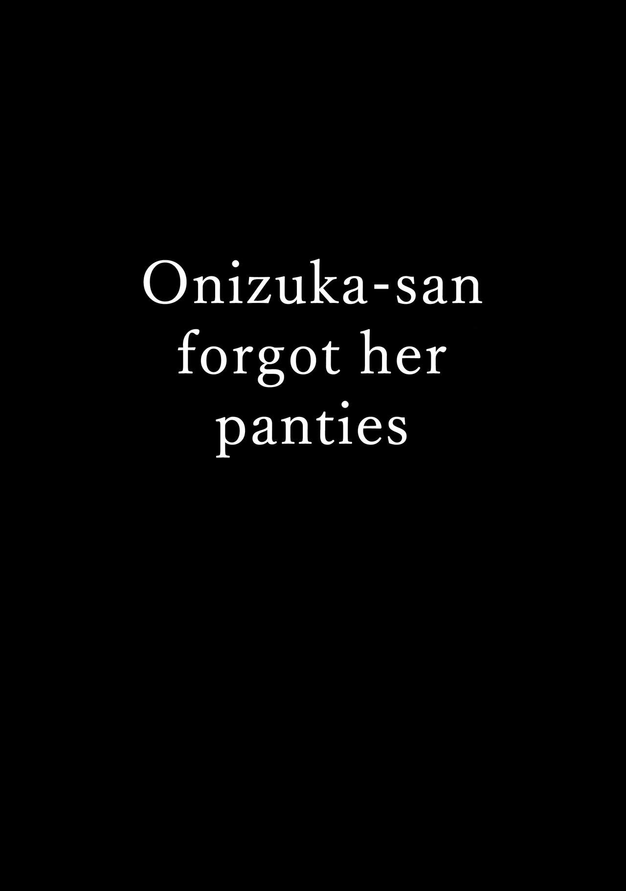 Onizuka-san Panty Wasureru | Onizuka-san Forgot Her Panties page 4 full