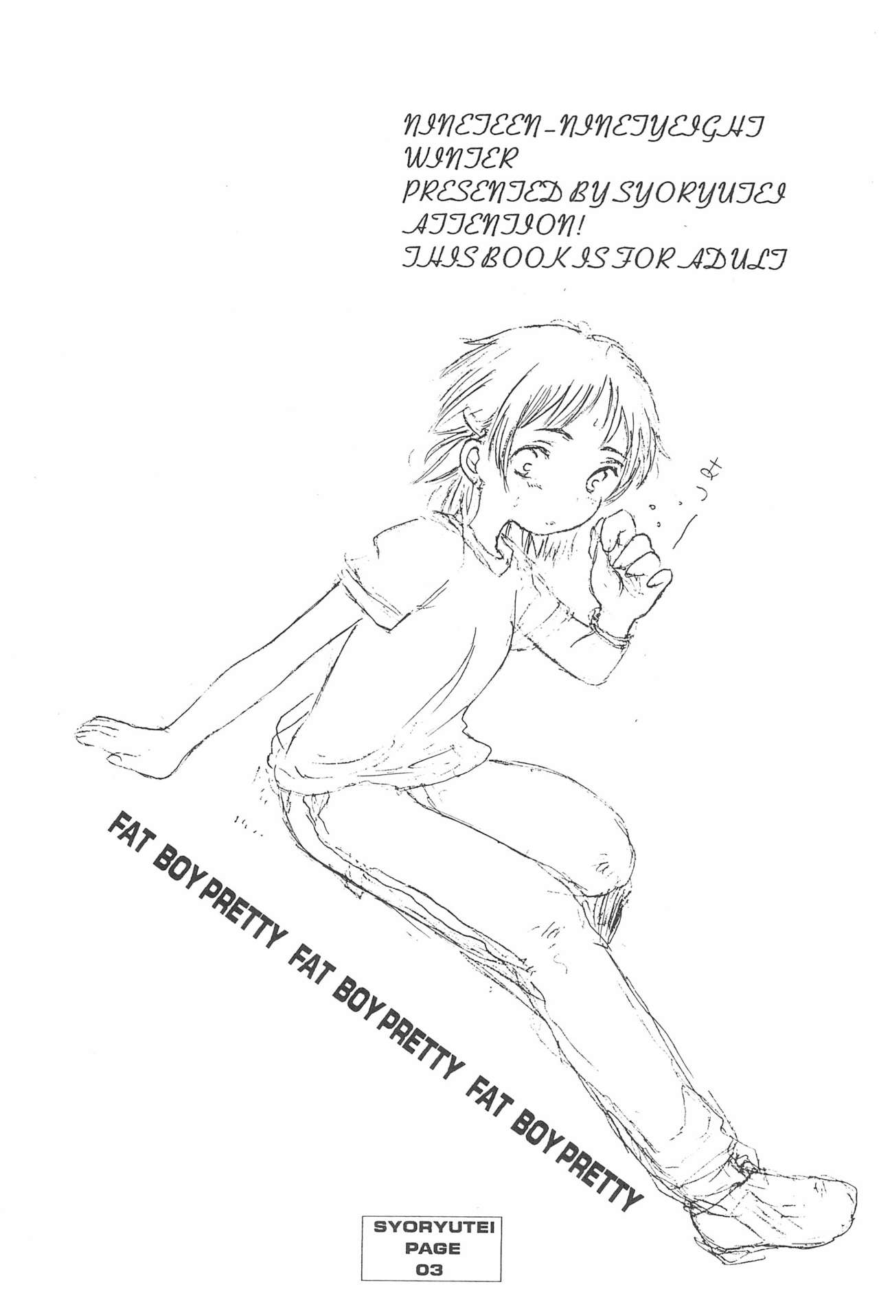 FAT BOY PRETTY page 3 full