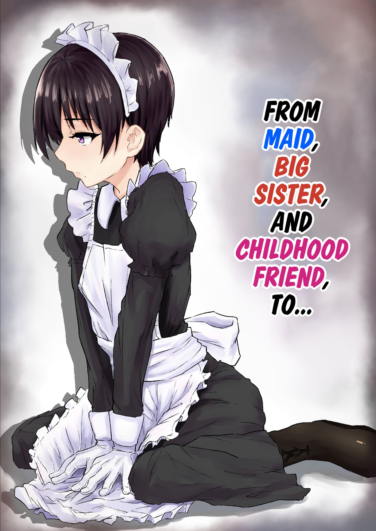 Maid de Ane de Osananajimi de Sorekara... | From Maid, Big Sister, And Childhood Friend To... page 1 full