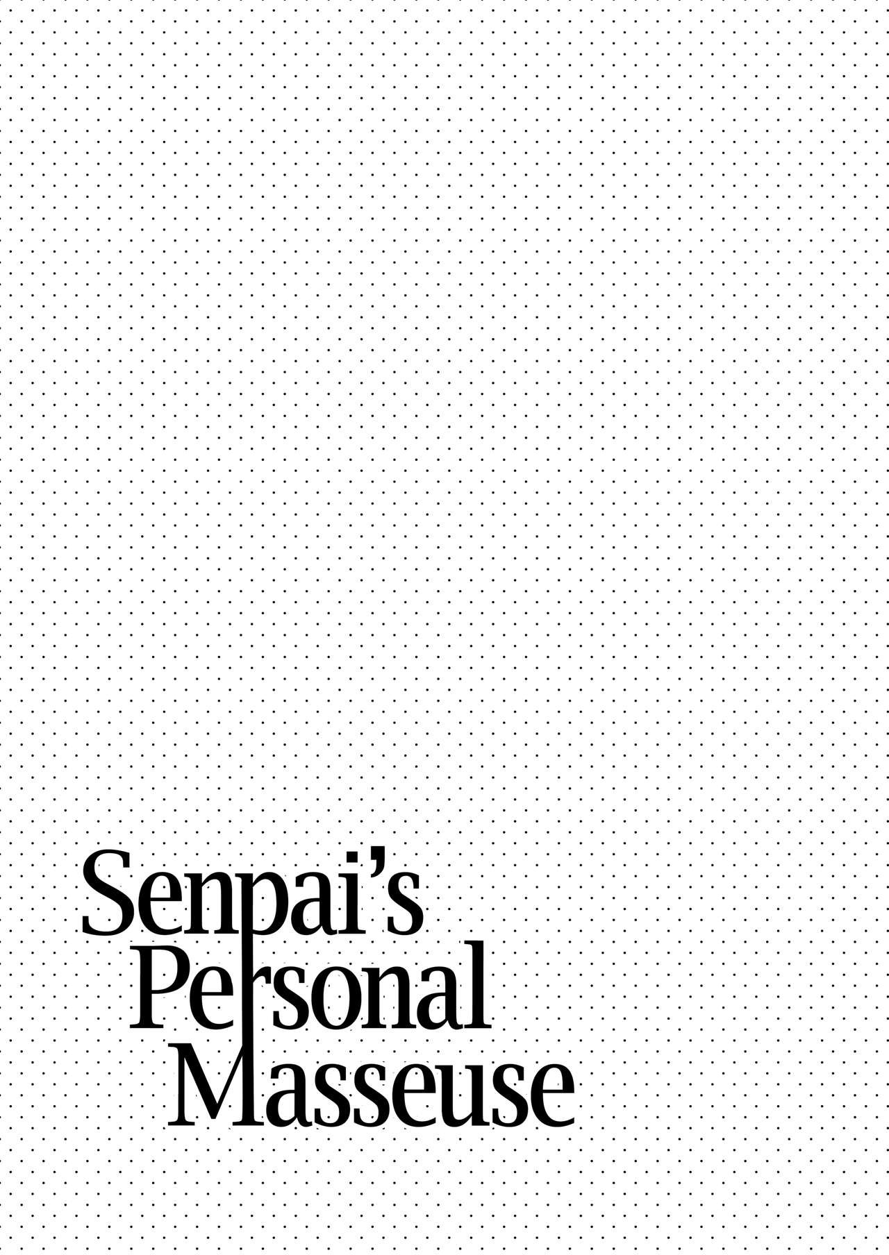 Senpai Senyou Massage-ya-san | Senpai's Personal Masseuse page 3 full