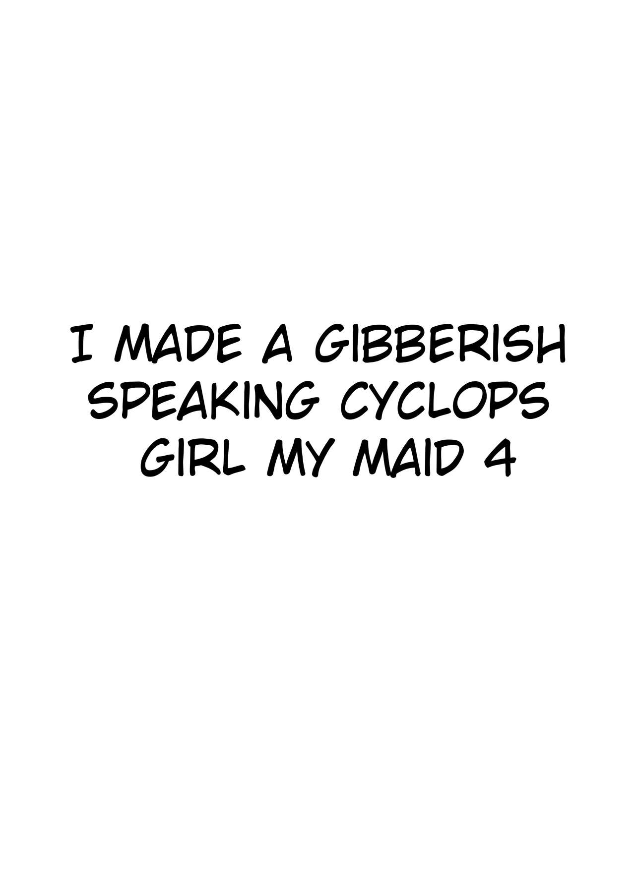 Mikai no Chi de Hirotta Nazo Gengo Tangan-chan o Maid to Shite Yatotte Icha Love suru Hon 4 page 2 full