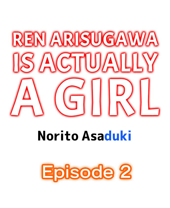 Ren Arisugawa Is Actually A Girl page 10 full