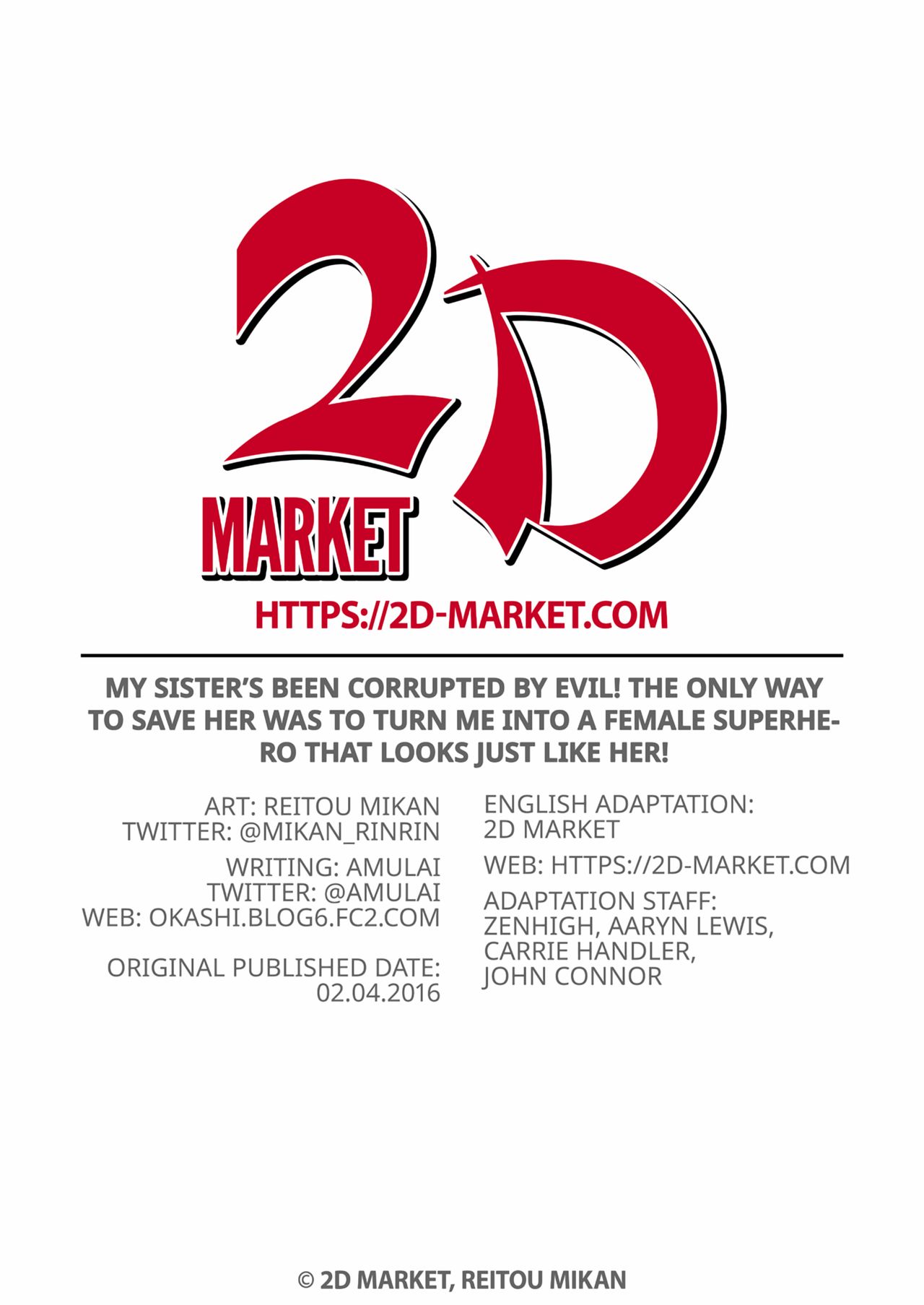 My Sister's Been Corrupted by Evil! The Only Way to Save Her Was to Turn Me into a Female Superhero That Looks Just like Her! page 2 full