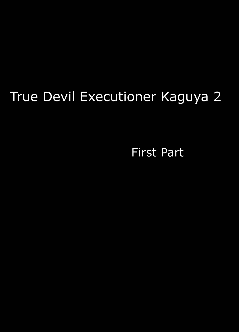Shin Taimashi Kaguya 2 | True Devil Executioner Kaguya 2 page 1 full